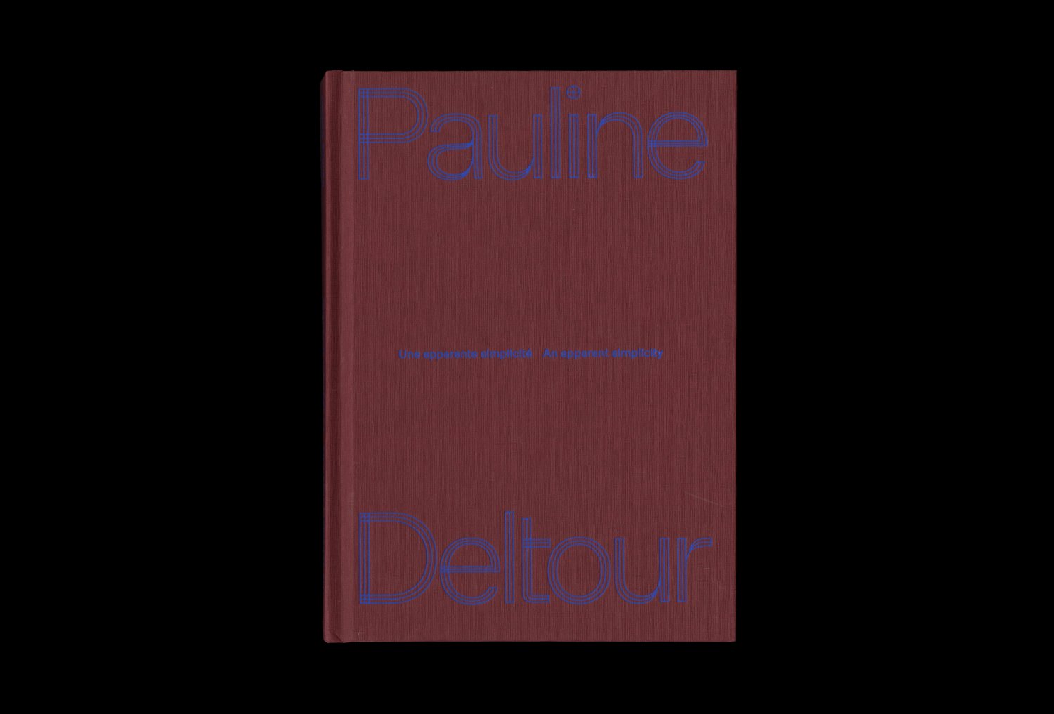 Pauline Deltour. Une apparente simplicité — Lisa Sturacci Graphiste